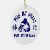 Rub mijn Boeddha Belly voor geluk Keramisch Ornament (Rechts)