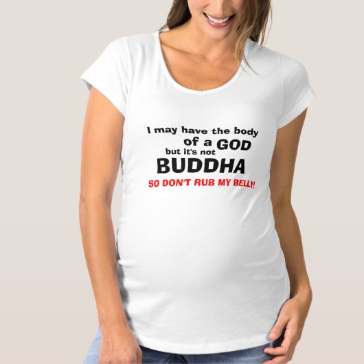 Rub mijn buik niet! t-shirt (Voorkant)