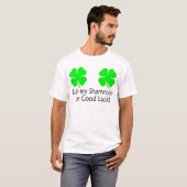 Rub mijn shamrocken voor goed geld t-shirt (Voorkant volledig)