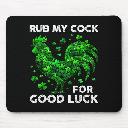 Rub My For Good Luck Funny St Patrick's Day Chicke Muismat (Voorkant)