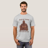 RUB MY TUMMY FOR GOOD LUCK T shirt (Voorkant volledig)