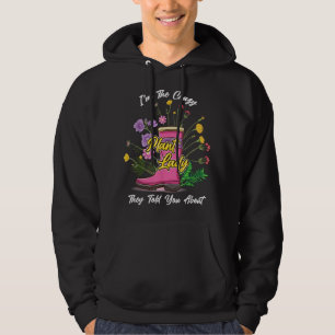 Rubber Boots Wildflower Funny Ik ben het gekke Pla Hoodie