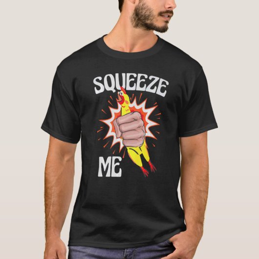 Rubber Chicken Costume Squeeze me T-shirt (Voorkant)
