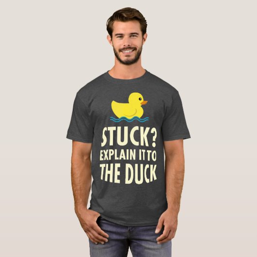 Rubber Duck Debugging Stuck Funny Programmer T-shirt (Voorkant volledig)