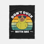 Rubber Duck Funny Men Don't Duck With Me Fleece Deken (Voorkant)