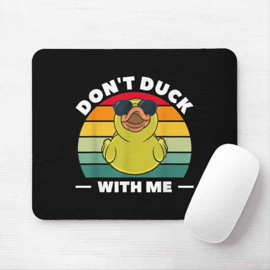 Rubber Duck Funny Men Don't Duck With Me Muismat (Met muis)