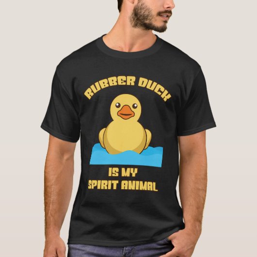 Rubber Duck I Funny Bath Duck Gift T-shirt (Voorkant)