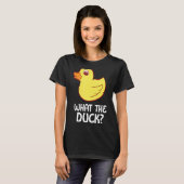 Rubber Duck wat de Duck Rubber Duck T-shirt (Voorkant volledig)