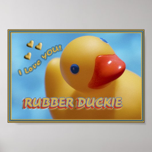 Rubber Duckie, ik hou van je! EENVOUDIG Poster (Voorkant)