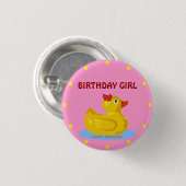 Rubber Ducky "Birthday Girl" Ronde Button 3,2 Cm (Voorkant /achterkant)