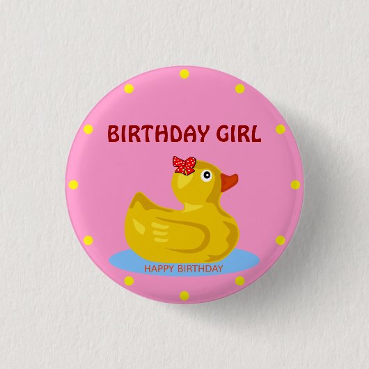 Rubber Ducky "Birthday Girl" Ronde Button 3,2 Cm (Voorkant)