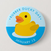Rubber Ducky Day Ronde Button 7,6 Cm (Voorkant)