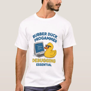 Rubber Eend Programmeur Grappig Debuggen Essentiee T-shirt