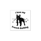 Rubberen stempel "I love my french bulldog" (Afrduk)