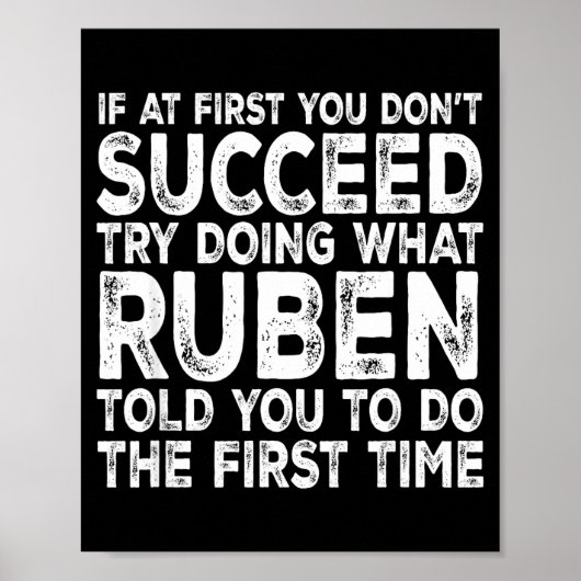 Ruben - If At First You Don't Succeed Try Doing Wh Poster (Voorkant)
