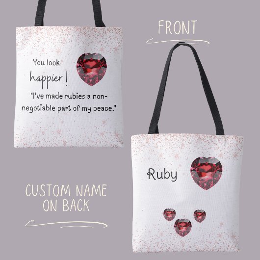Rubies are part of my peace, Ruby lover Tote Bag
