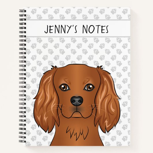Ruby Cavalier King Charles Spaniel Kop & Tekst Notitieboek (Voorkant)