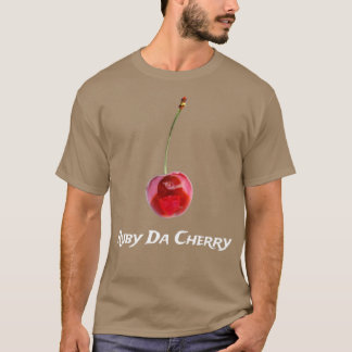 Ruby Da Cherry T-shirt