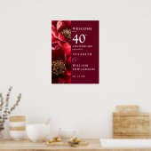 Ruby Red Chic Bloemen 40e Verjaardag Welkomstbord Poster (Keuken)