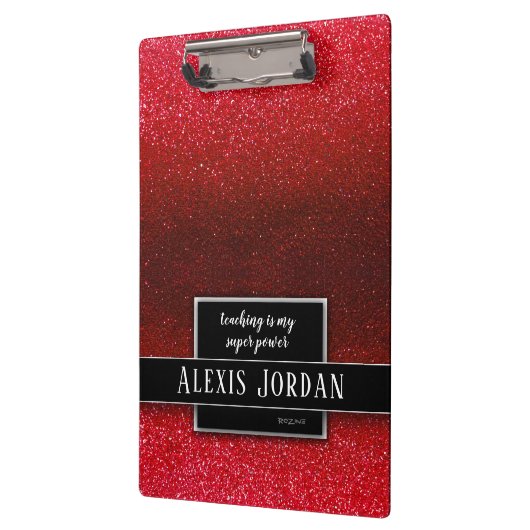 Ruby Red Glitter Black Witte Teachers Super Powers Klembord (Links)