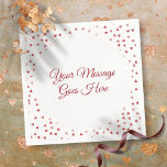 Ruby Red Hearts Bruiloft Confetti Servet<br><div class="desc">Met delicate robijn harten confetti. Personaliseer met uw speciale berichtenset in chique letters. Perfect voor bruiloften,  vrijgezellenfeesten,  baby showers,  doop,  verlovingsfeesten,  jubileumvieringen en verjaardagsbijeenkomsten. Ontworpen door Thisnotme©</div>