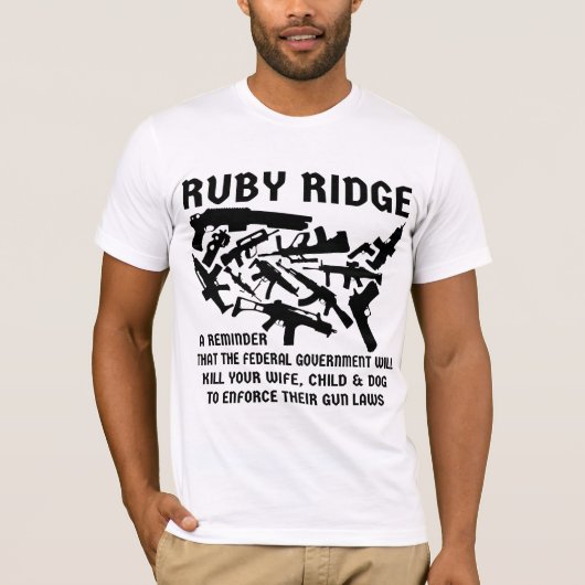 Ruby Ridge een herinnering voor de FBI zal je vrou T-shirt (Voorkant)