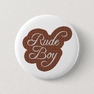 Rude Boy Ronde Button 5,7 Cm