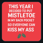 Rude Christmas Funny Noel Hilarische Kerstboom Vierkante Sticker<br><div class="desc">Onbeleefde Kerst Grappige Noel Hilarische Kerstboom Decor Kerstmisknuffel Gift voor Hem Haar</div>