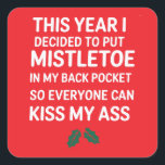 Rude Christmas Funny Noel Hilarische Kerstboom Vierkante Sticker<br><div class="desc">Onbeleefde Kerst Grappige Noel Hilarische Kerstboom Decor Kerstmisknuffel Gift voor Hem Haar</div>