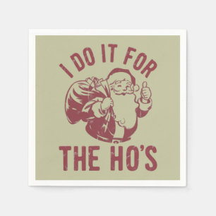Rude Christmas Santa Face Ik doe het voor de ho's Servet
