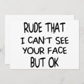 Rude dat ik je gezicht niet kan zien, maar oké, gr kaart (Voorkant / Achterkant)