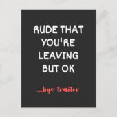 Rude dat je weggaat, goed lullig vinden beter feestdagenkaart (Voorkant)