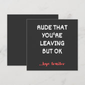 Rude dat je weggaat, goed lullig vinden beter kaart (Voorkant / Achterkant)