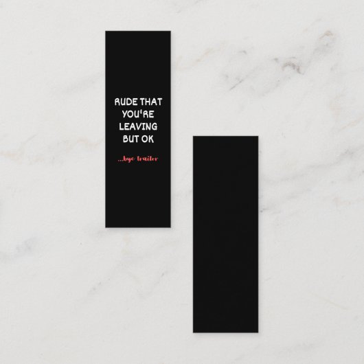 Rude dat je weggaat, goed lullig vinden beter klantenkaartje (Voorkant / Achterkant)