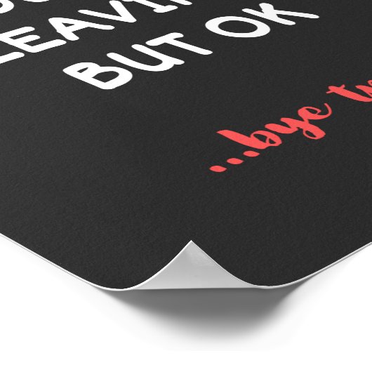 Rude dat je weggaat, goed lullig vinden beter poster (Hoek)