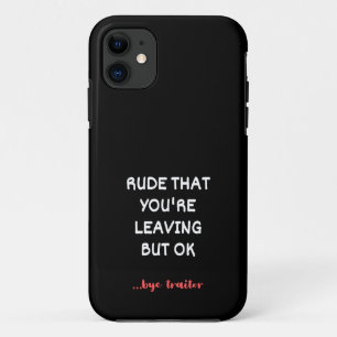 Rude dat je weggaat, maar oké Case-Mate iPhone case
