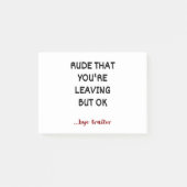 Rude dat je weggaat, maar oké post-it® notes (Voorkant)