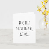 Rude dat je weggaat | Nieuwe baan | Pensionering Kaart (Gele Bloem)