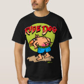 Rude Dog T-Shirt (Voorkant)