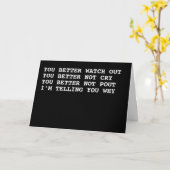 Rude Funny Santa Claus is Coming to Town Christmas Kaart (Gele Bloem)