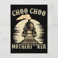 Rude Railroad Quote Locomotive Trainspotter Train