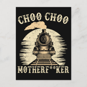 Rude Railroad Quote Locomotive Trainspotter Train Briefkaart