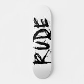 RUDE SKATEBOARD (Voorkant)
