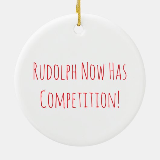 Rudolph heeft concurrentie keramisch ornament (Achterkant)