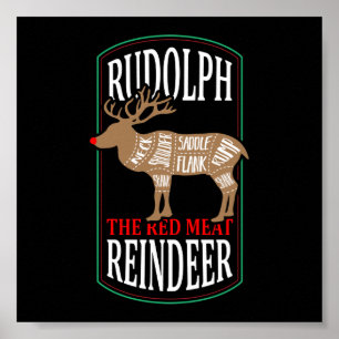 Rudolph Het Rode Vlees Rendier Poster