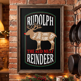 Rudolph Red Meat Reindeer   Grappige Jager Man Cav Poster