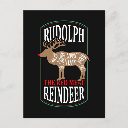 Rudolph the Red Meat Reindeer Briefkaart (Voorkant)