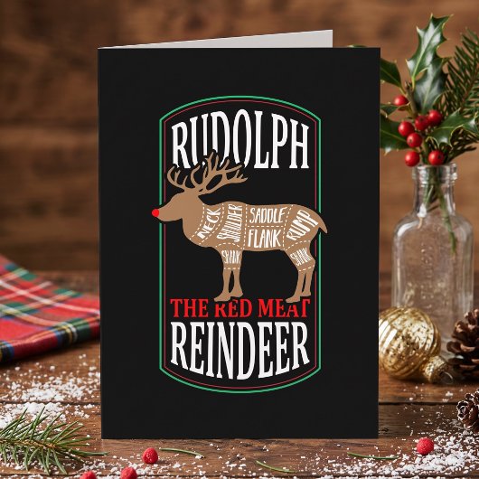 Rudolph the Red Meat Reindeer Kaart
