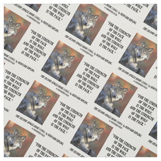 Rudyard Kipling Sterkte of the Pack Wolf Quote Stof (Swatch)