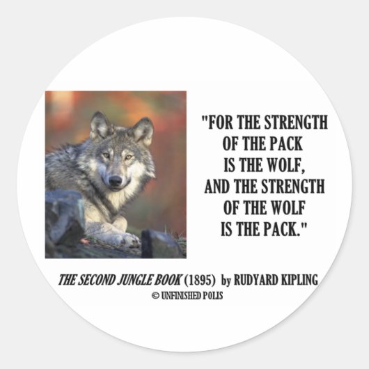 Rudyard Kipling Sterkte van de Pack Wolf Quote Ronde Sticker (Voorkant)